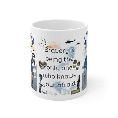 Bravery, Mug 11oz, 15oz