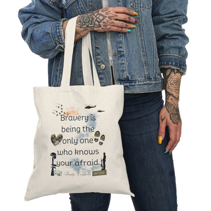 Bravery, Tote Bag